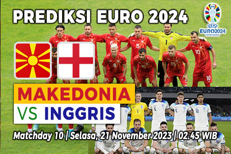 Prediksi Makedonia Utara vs Inggris pada Matchday 10 Kualifikasi EURO 2024